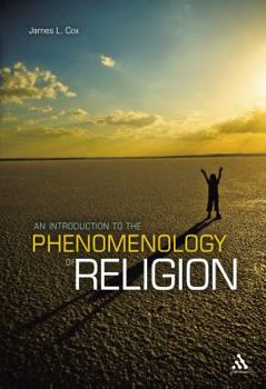 Hardcover An Introduction to the Phenomenology of Religion Book