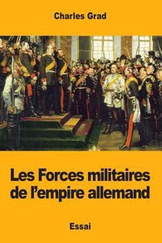 Paperback Les Forces militaires de l'empire allemand [French] Book