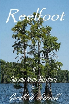 Reelfoot - Book #11 of the Carson Reno