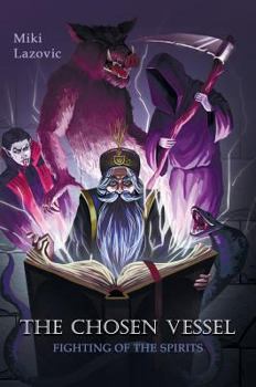 Hardcover The chosen vessel: Fighting of the spirits [Russian] Book