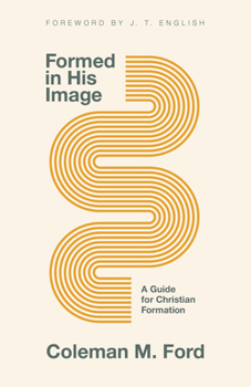 Paperback Formed in His Image: A Guide for Christian Formation Book