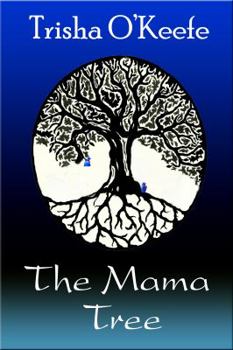 Paperback The Mama Tree Book