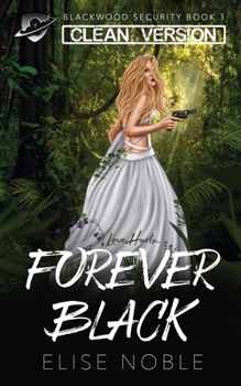 Paperback Forever Black - Clean Version Book