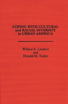 Hardcover Coping with Cultural and Racial Diversity in Urban America Book