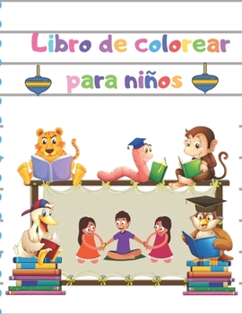 Paperback Libro de colorear para niños: Libro para colorear con divertidas, fáciles y relajantes páginas para colorear para amantes de los animales [Spanish] Book