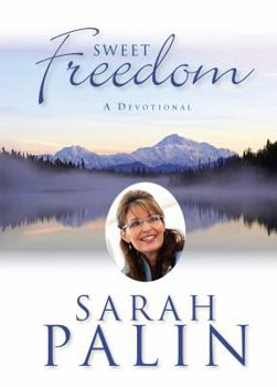 Hardcover Sweet Freedom: A Devotional Book