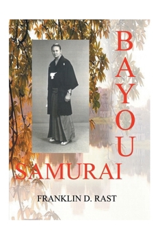 Paperback Bayou Samurai Book