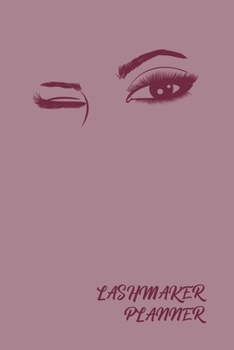 LashMaker Planner: Keep your Beauty Appointments in One  PaleRose Tracking Organizer Notebook| Great for Individual LashMakers | Customer Client Order ... Small Business Log | Eyelashes Extension