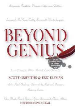 Hardcover Beyond Genius: The 12 Essential Traits of Today's Renaissance Men Book