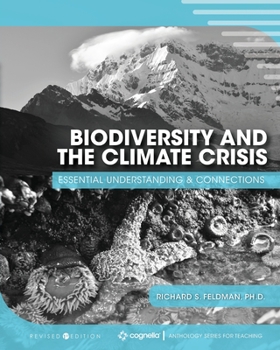 Paperback Biodiversity and the Climate Crisis: Essential Understanding and Connections Book