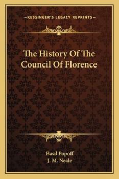 The History of the Council of Florence