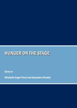 Hardcover Hunger on the Stage Book