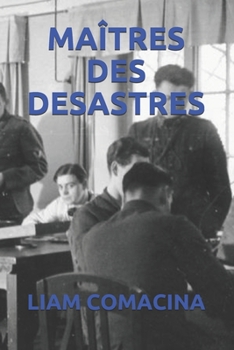 Paperback Ma?tres Des Desastres [French] Book