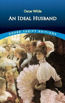 An Ideal Husband - Book  of the Oxford Student Texts
