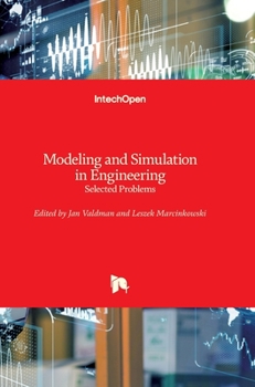 Hardcover Modeling and Simulation in Engineering: Selected Problems Book