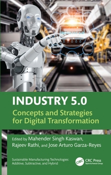 Hardcover Industry 5.0: Concepts and Strategies for Digital Transformation Book