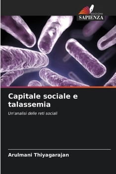 Paperback Capitale sociale e talassemia [Italian] Book