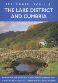 Paperback Hidden Places of the Lake District and Cumbria (The Hidden Places Series) Book