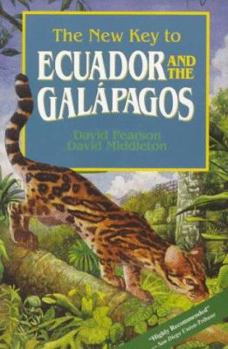 Paperback The New Key to Ecuador and the Galapagos Book