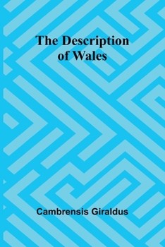 Paperback The Description Of Wales Book