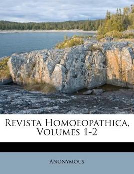Paperback Revista Homoeopathica, Volumes 1-2 [Portuguese] Book