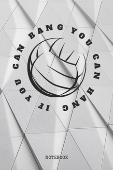 Paperback Notebook: Funny Volleyball Game Sport Training Planner / Organizer / Lined Notebook (6" x 9") Book