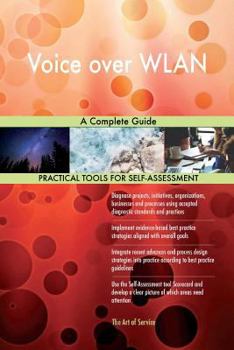 Paperback Voice over WLAN: A Complete Guide Book