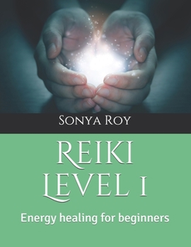 Paperback Reiki Level 1: Energy healing for beginners Book