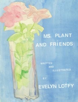 Paperback Ms. Plant and Friends Book