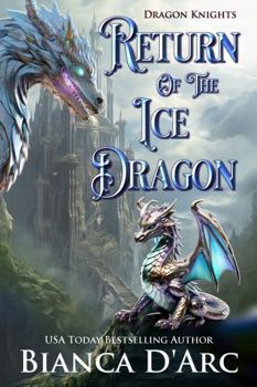 Paperback Return of the Ice Dragon (Dragon Knights) Book