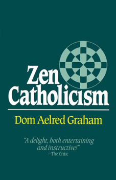 Paperback Zen Catholicism Book