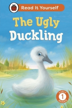 Hardcover The Ugly Duckling: Read It Yourself - Level 1 Early Reader Book
