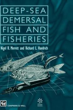 Hardcover Deep Demersal Fish & Fisheries Book