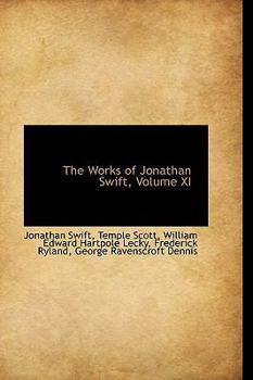 Paperback The Works of Jonathan Swift, Volume XI Book