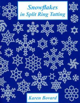 Paperback Snowflakes in Split Ring Tatting (Fun with Split Ring Tatting) Book