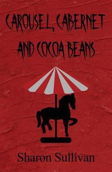 Paperback Carousel, Cabernet and Cocoa Beans Book