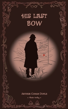 Paperback His Last Bow/福尔摩斯探案全集：最后的致意 Book