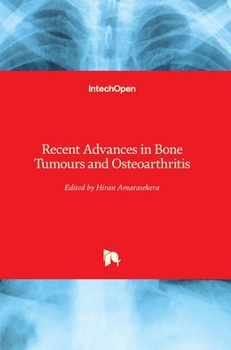 Hardcover Recent Advances in Bone Tumours and Osteoarthritis Book