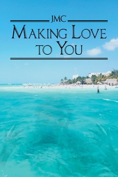 Paperback Making Love To You Book