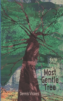 Paperback Most Gentle Tree Book