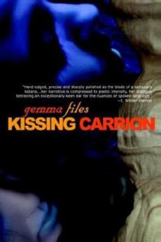 Paperback Kissing Carrion Book