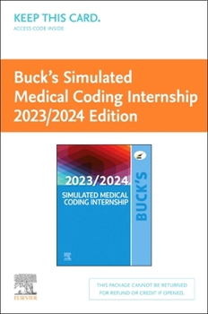 Electronics Buck's Simulated Medical Coding Internship 2023/2024 Edition (Access Card) Book