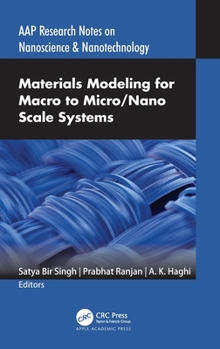 Hardcover Materials Modeling for Macro to Micro/Nano Scale Systems Book