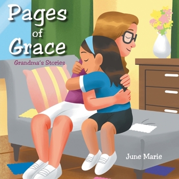 Paperback Pages of Grace: Grandma's Stories Book