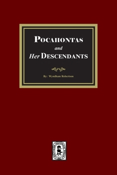 Pocahontas and her Descendants