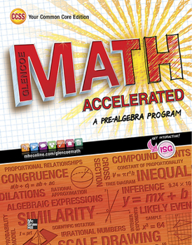 Glencoe Math Accelerated, Student Edition