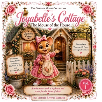 Joyabelle's Cottage: The Mouse of The House