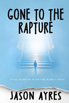 Paperback Gone to the Rapture Book