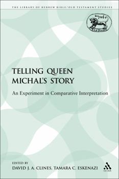 Paperback Telling Queen Michal's Story: An Experiment in Comparative Interpretation Book