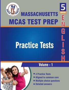 Paperback Massachusetts ( MCAS) Test Prep , 5th Grade ELA Practice Tests: Volume 1, Practice Questions and Explanations | Full Length Online Practice Test (Massachusetts State ( MCAS ) Test Prep) Book